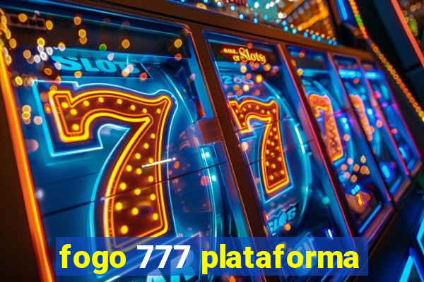 fogo 777 plataforma